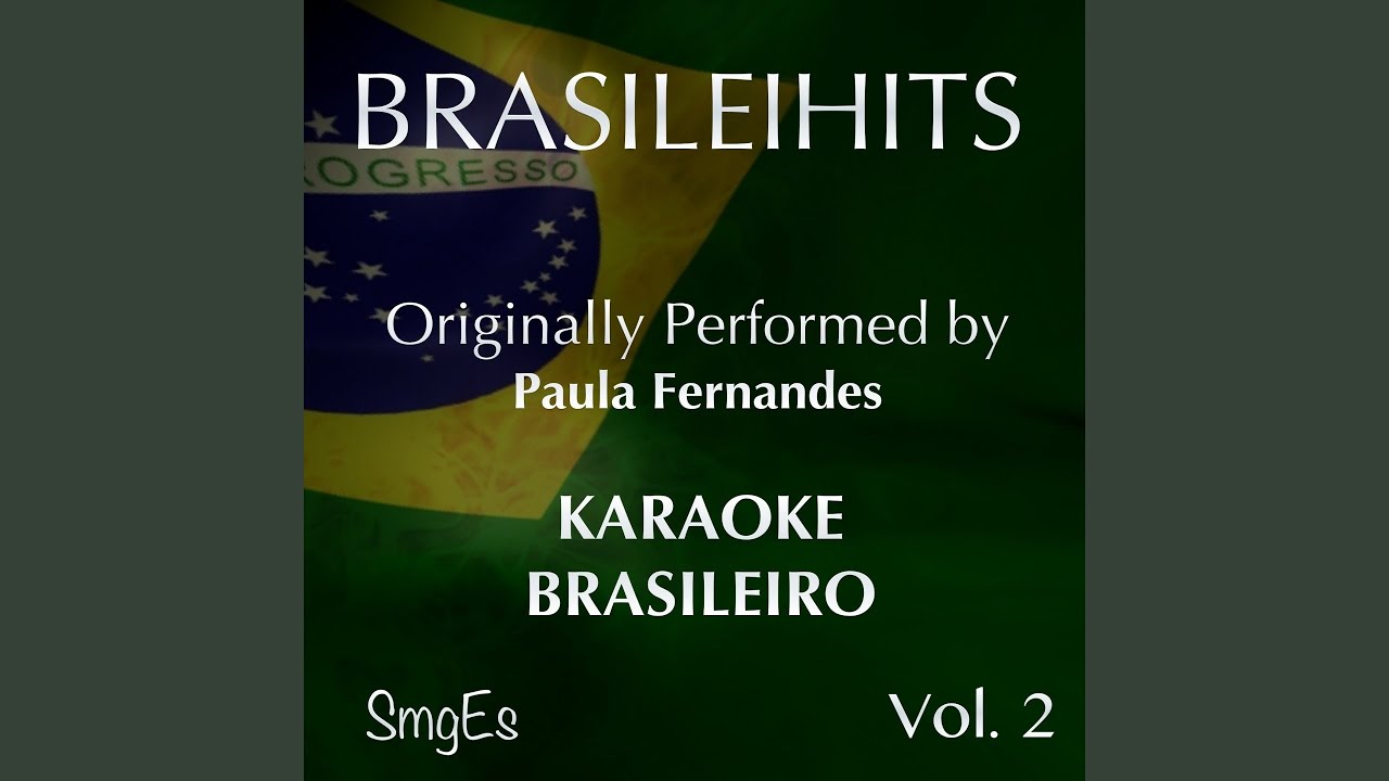 Pra Você (Karaoke Version) (Originally Performed By Paula Fernandes) adlı videoyu YouTube'da izle
