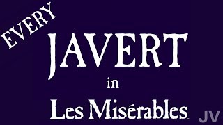 Every Javert in Les Miserables