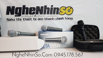 Micro Tiêu Biểu Shure Beta 58A, Beta 87A, KSM9, KSM9HS