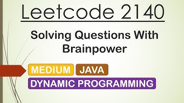 Leetcode 2140 Solving Questions With Brainpower (Java)