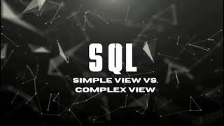 Simple view vs complex view in SQL