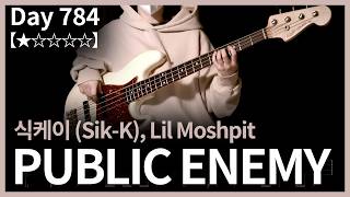 784. 식케이 (Sik-K), Lil Moshpit - PUBLIC ENEMY | Bass Cover | Bass Tabs 하루베이스