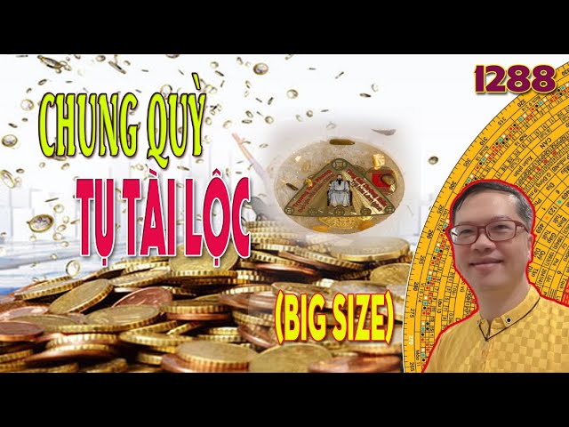 1288 Chung Quỳ tụ tài lộc big size - trừ tà, tăng sức khỏe, thông căn,...