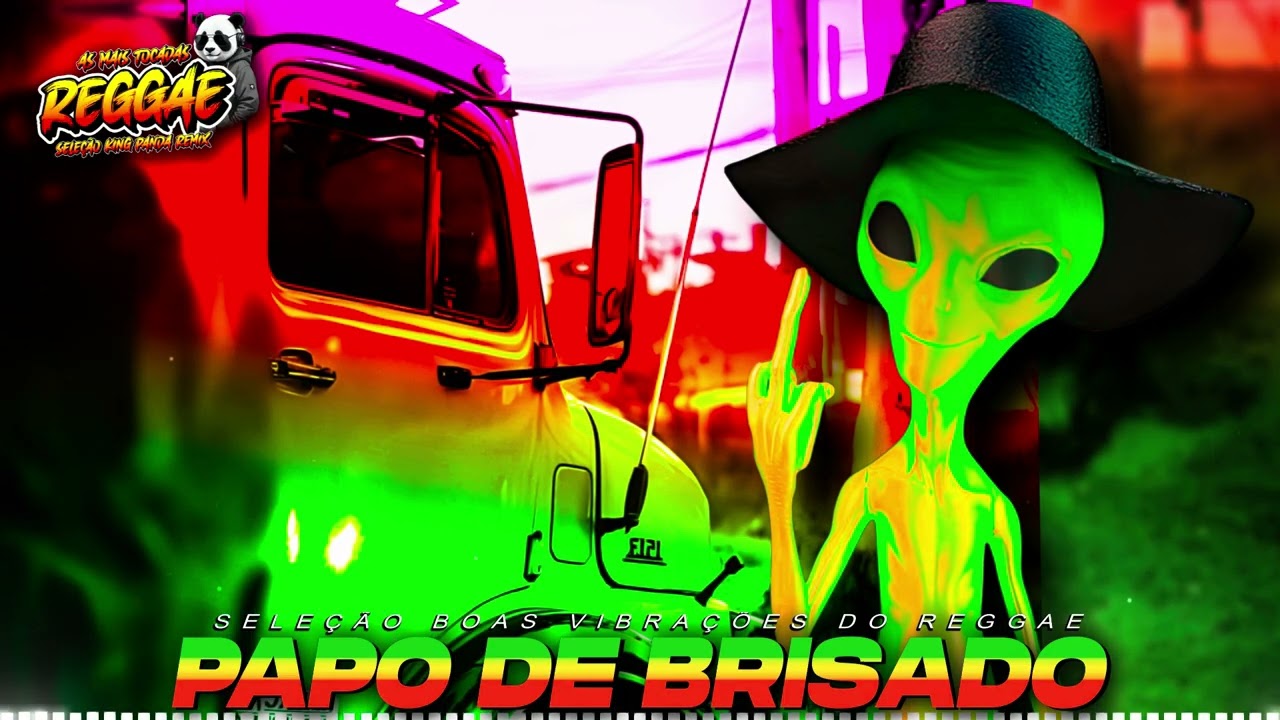 🧢CHOFER PANKADÃO - SET VIBRAÇÕES REGGAE POSITIVAS - PAPO DE BRISADO 2