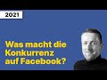 Was macht die Konkurrenz auf Facebook?