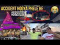Mahakaleshwar pochne se pehle accident hogya 😱😭|| Jai mahakal🙏😭