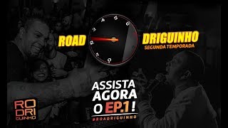 ROADriguinho - Ep 01 (2º temporada)