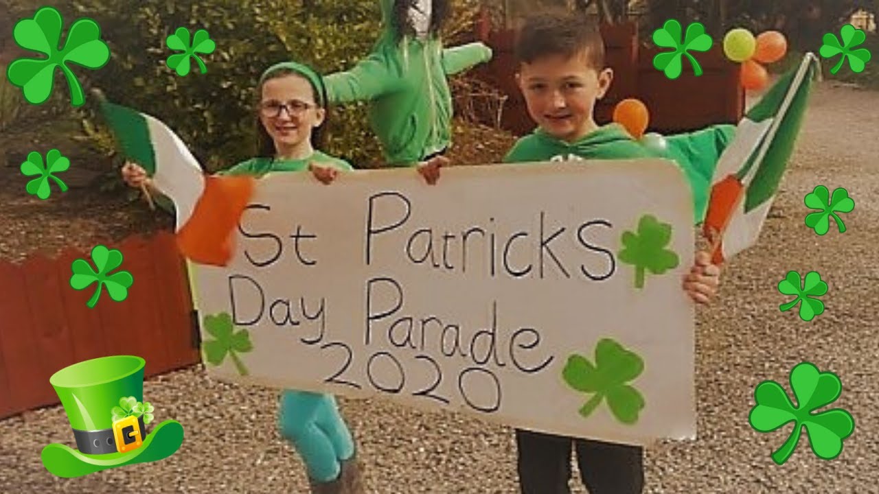 St. Patrick's Day Parade 2020 Lockdown Style