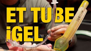 iGel vs ET tube