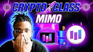 CRYPTO CLASS: MIMO | WORLD