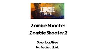 Zombie Shooter 1 & 2 Free Download Direct Link. [Google Drive Link] screenshot 5