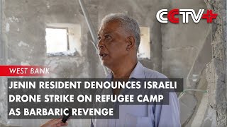 Jenin Resident Denounces Israeli Drone Strike on Refugee Camp as Barbaric Revenge