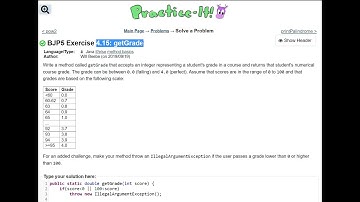 Java Practice It | Exercise 4.15: getGrade | math, if/else, method basics, parameters, double return