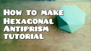How to make Hexagonal Antiprism Step by step Tutorial.