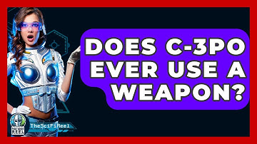Does C-3PO Ever Use A Weapon? - The SciFi Reel
