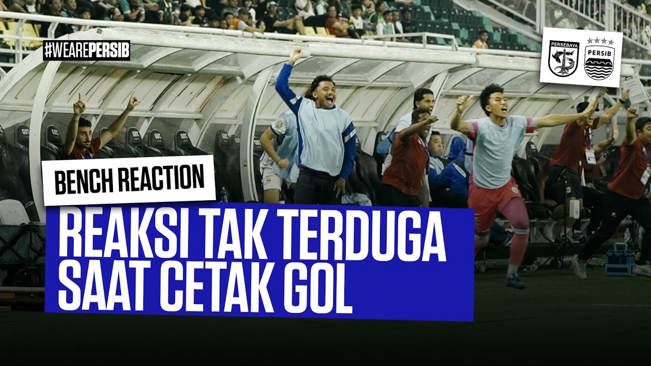 Selebrasi Tak Terduga dari Bench PERSIB | Bench Reaction vs Persebaya