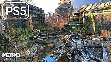 Metro Exodus | Next-Gen Ray-Tracing Ultra Graphics [PS5™4K HDR] Gameplay PlayStation™5
