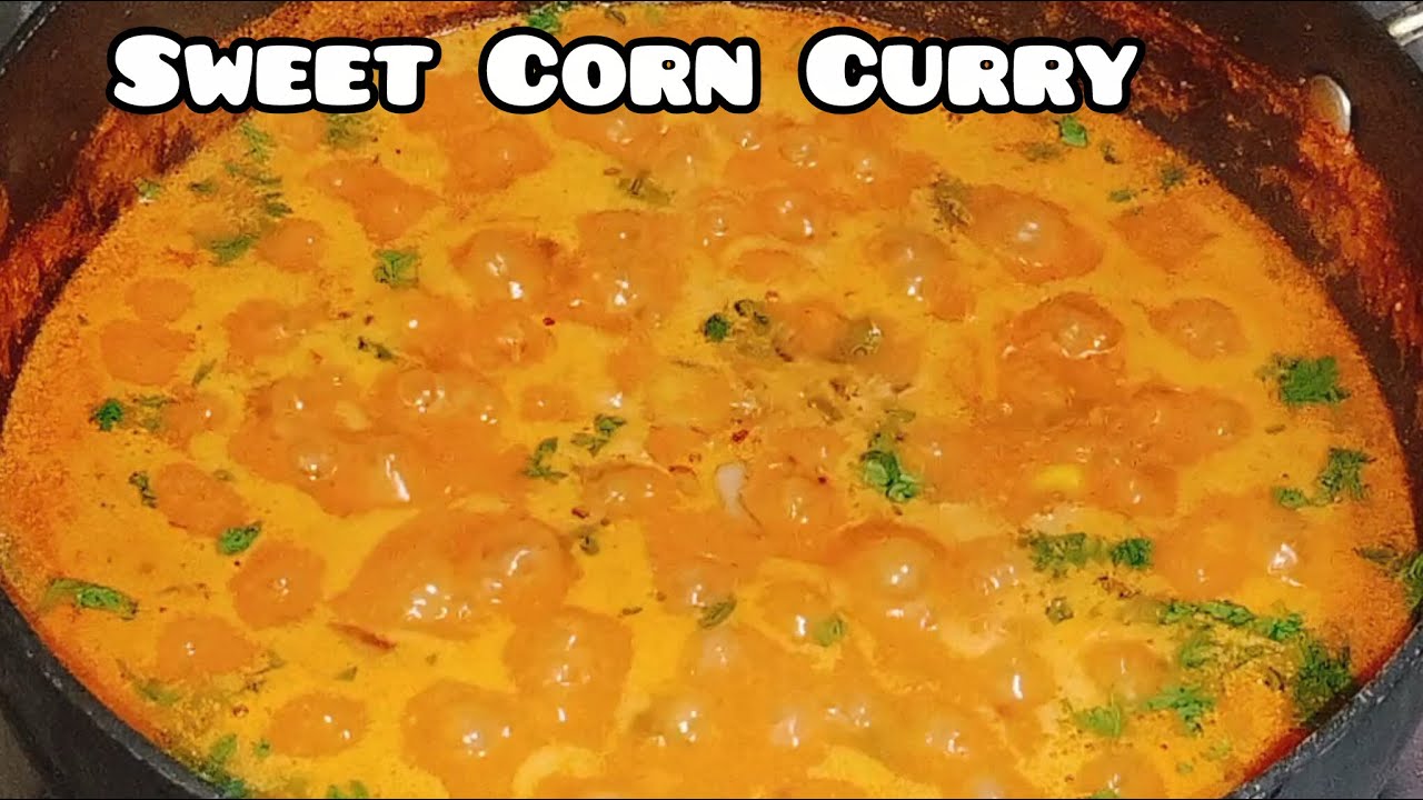 ಚಪಾತಿ, ದೋಸೆ, ಪೂರಿ, ಇಡ್ಲಿ, ಅನ್ನಕ್ಕೆ ಬೆಸ್ಟ್ ಕಾಂಬಿನೇಷನ್ ಕಾರ್ನ್ ಕರಿ 😋😋🤤| ಸರಳ ಮತ್ತು ರುಚಿಯಾದ ಜೋಳ ಕರಿ