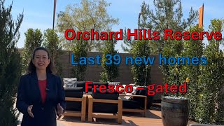 Irvine new homes for sale with Julie - Fresco - Orchard Hills Reserve March 2024