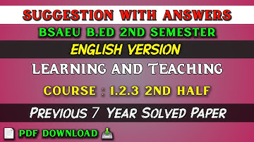 B.ed 2nd semester suggestion 2024 in english | Course-1.2.3 2nd half | b.ed 2nd sem important notes