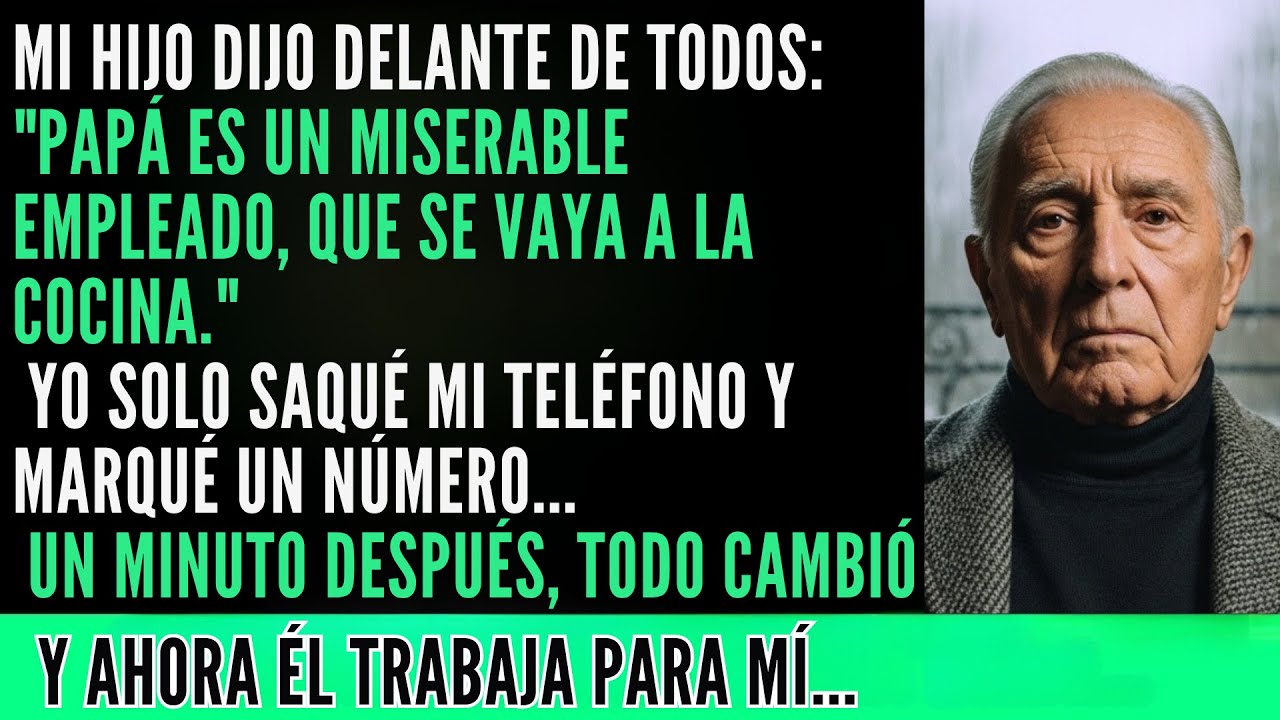 Mi Hijo Dijo: Papá Es Un Miserable Empleado, Que Se Vaya A La Cocina Pero Cuando Saqué Mi Teléfono