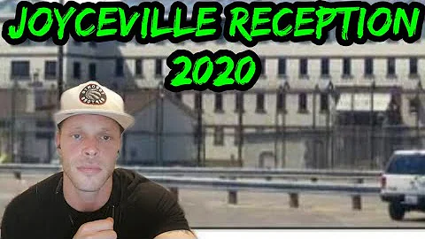 Canadian Prison. JOYCEVILLE RECEPTION. What to exp...