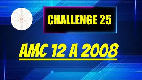 AMC 12A 2008 #25