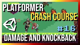 Attack Hits with Damage and Knockback - 2D Platformer Crash Course in Unity 2022 (Part 16)