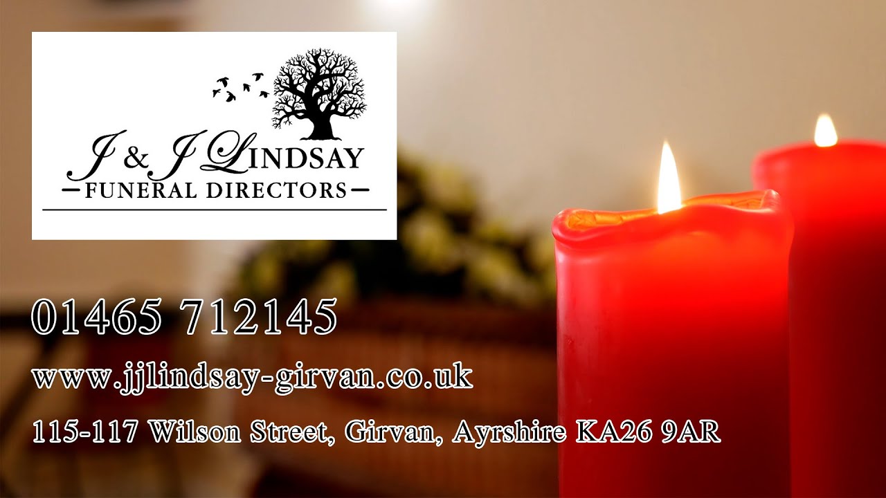 J & J Lindsay – Funeral Directors in Girvan - YouTube
