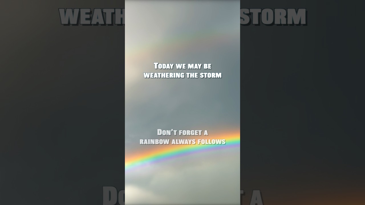 Today we may be weathering the storm. Don’t forget a rainbow always follows••••#goodvibes #fyp