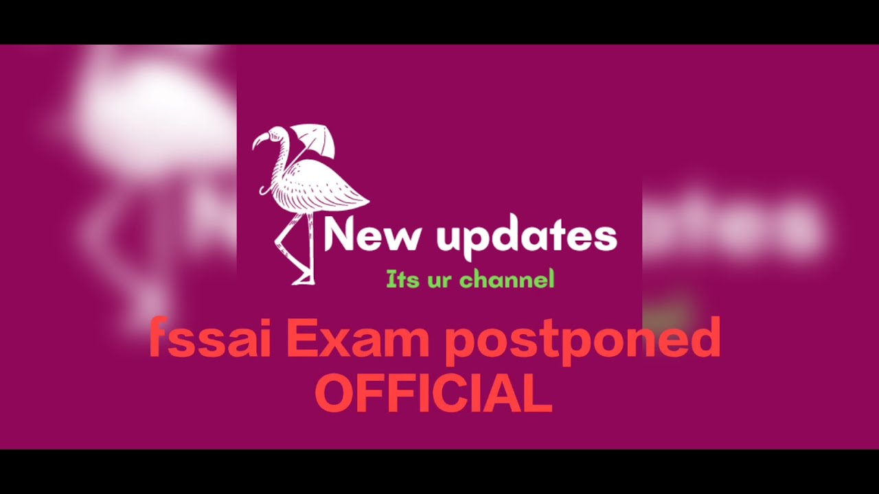 fssai exam postponed official