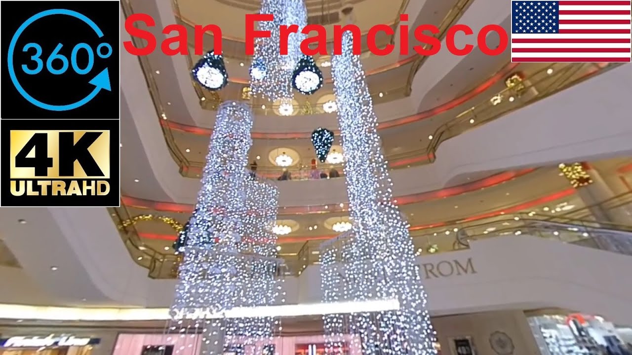 【360】 Video Walking Tour Westfield San Francisco Upscale Shopping Mall 2019 4K 美國舊金山購物中心 サンフランシスコモール