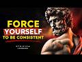 7 Habits to Stay Consistent No Matter What Stoicism Philosophy