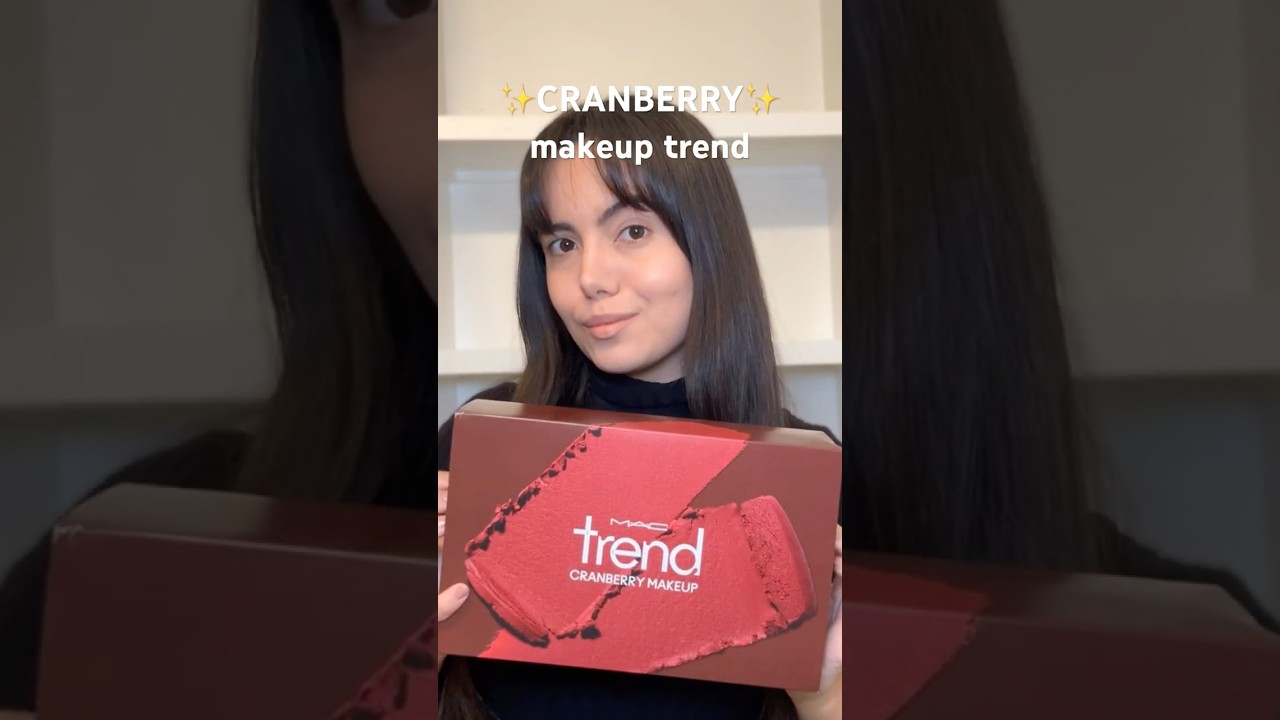 Cranberry makeup 💄