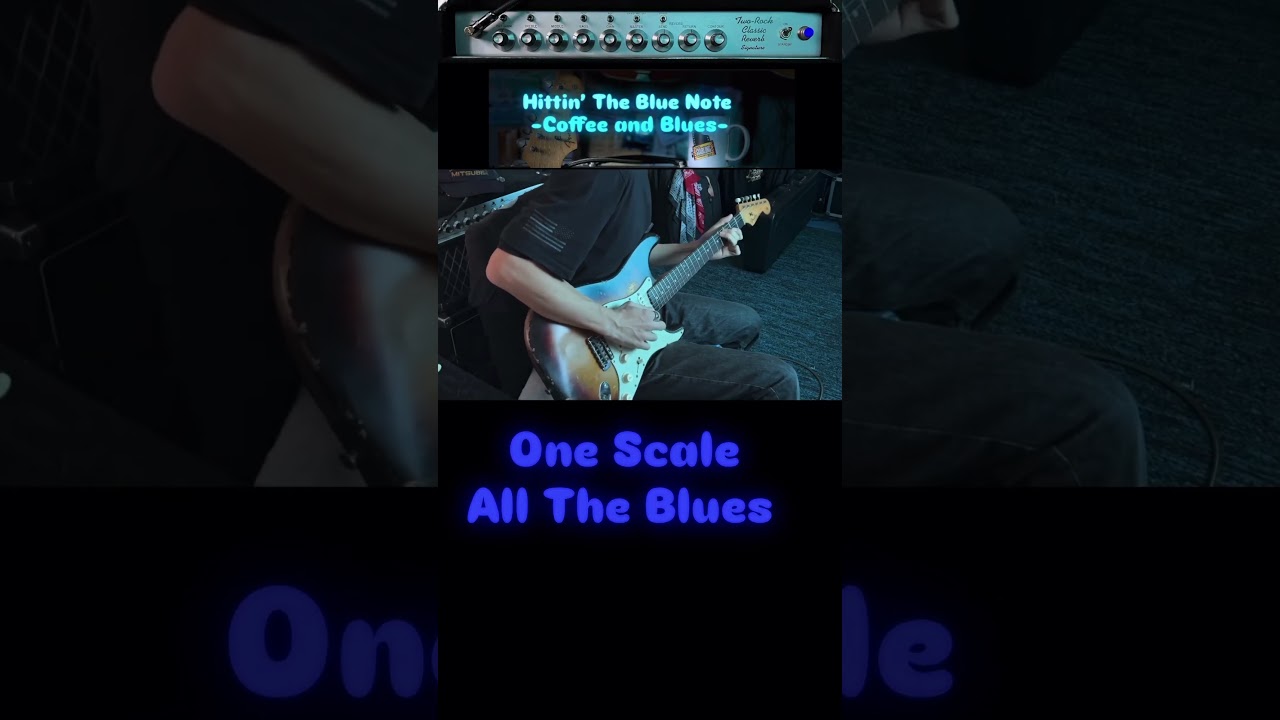 One Scale All The Blues 