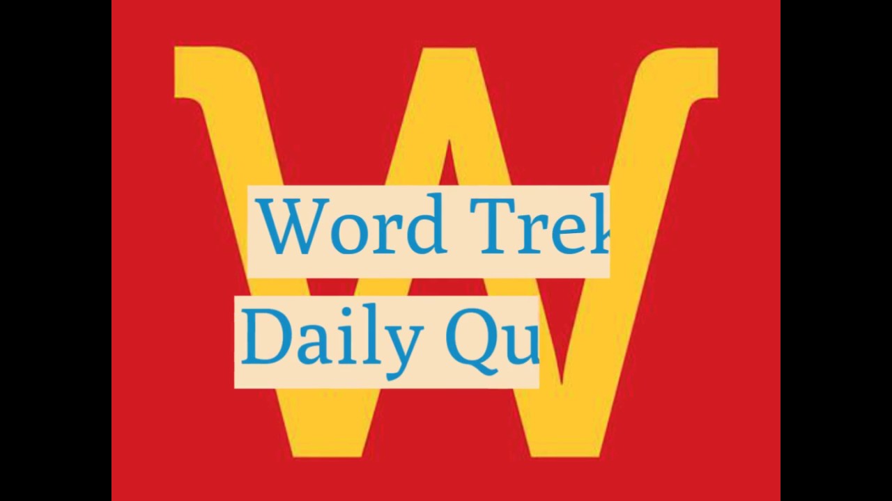 Word Trek Daily Quest Answers October 10 2018