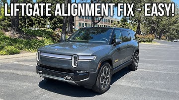 Rivian R1S Trunk/Liftgate Alignment Fix