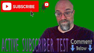 ACTIVE SUBSCRIBER TEST | PLEASE WATCH AND COMMENT!!!