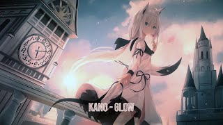 Nightcore - Glow 「 Kano 」