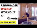 【10-min Rebounder Weekly WORKOUT #1】Mini Trampoline HIIT For Weight Loss|For Beginners