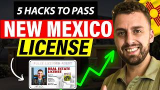 5 Hacks to Pass the New Mexico Real Estate Exam