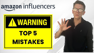5 Amazon Influencer Mistakes You MUST Avoid in 2023