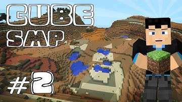 Vas Plays Minecraft - Cube SMP - Ep 2 - Mesa Biome & Future Plans!