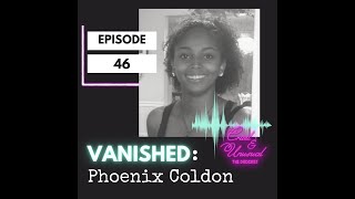 Phoenix Coldon: Vanished Wealth
