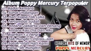 Album Poppy Mercury Terpopuler | Lagu 90an Terbaik | Lagu Slow Rock 90an