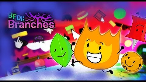 BFDI Branches custom levels episode 1