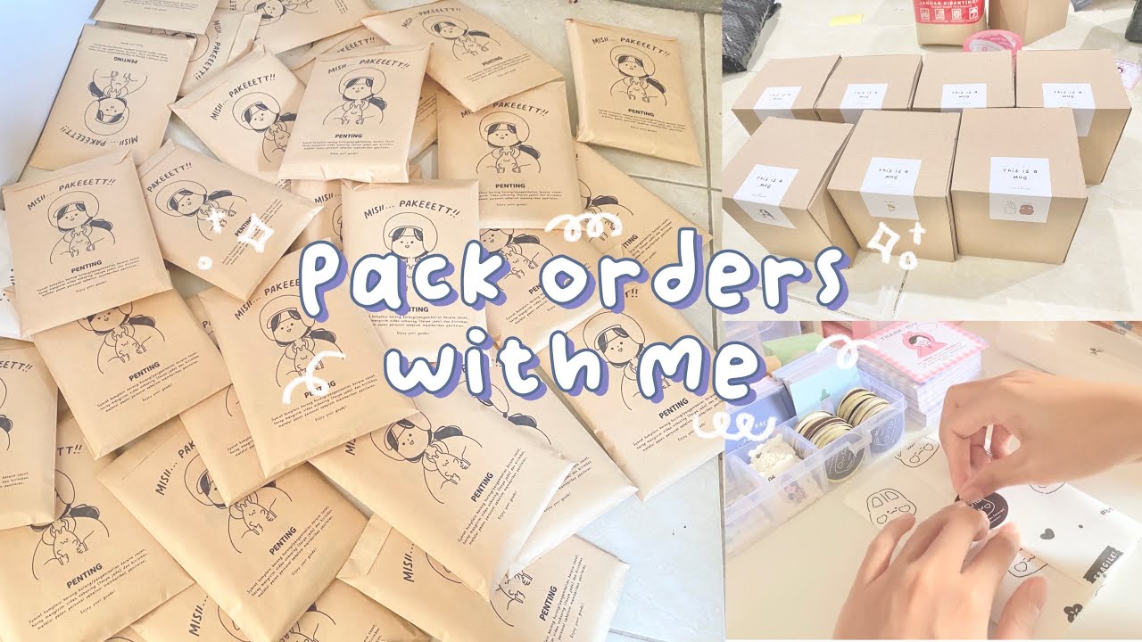 Pack order. Packing orders. My orders.