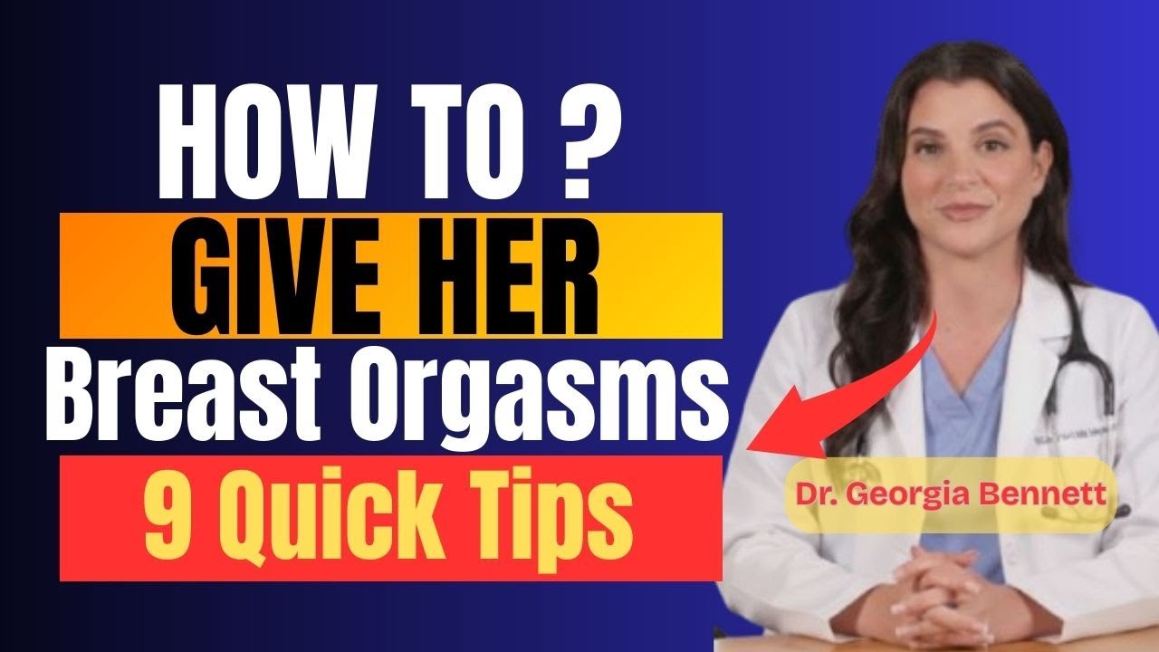 UROLOGIST How To TOUCH Her Breasts Give Her Breast Orgasms 9 Quick urologist-how-to-touch-her-breasts-give-her-breast-orgasms-9-quick