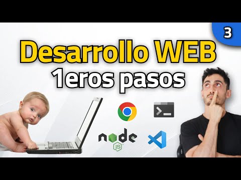 Tus primeros pasos como Desarrollador WEB Full Stack