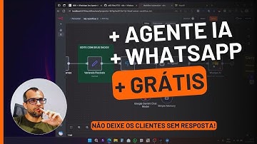 N8N + WhatsApp: Agente de IA GRÁTIS? SIM, é POSSÍVEL (Passo a Passo!)